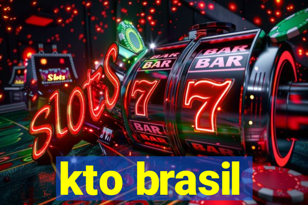 kto brasil